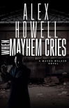 Читать книгу When Mayhem Cries