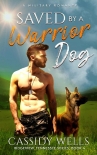 Читать книгу Saved by a Warrior Dog