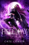 Читать книгу Hell to Pay: A Paranormal Reverse Harem Romance (Razing Hell Book 2)