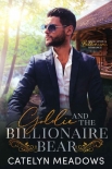 Читать книгу Goldie And The Billionaire Bear (Once Upon A Billionaire Book 1)