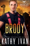 Читать книгу Brody (Texas Boudreau Brotherhood Book 3)