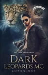 Читать книгу Dark Leopards MC: Tall, Dark & Dangerous
