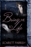 Читать книгу Bring Me to Life
