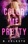 Читать книгу Color Me Pretty