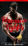 Читать книгу Possessive Figher