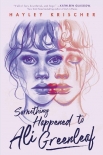 Читать книгу Something Happened to Ali Greenleaf