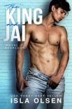 Читать книгу The King and Jai (Royal & Reckless Book 1)