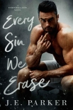 Читать книгу Every Sin We Erase (Redeeming Love Book 8)