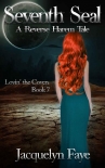 Читать книгу Seventh Seal: A Reverse Harem Tale (Lovin' the Coven Book 7)