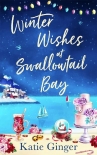 Читать книгу Winter Wishes at Swallowtail Bay: a heartwarming romantic comedy perfect for curling up with this Ch