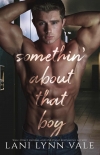 Читать книгу Somethin' About That Boy