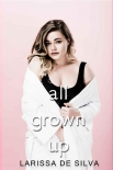 Читать книгу All Grown Up