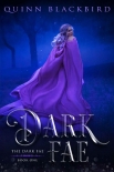 Читать книгу Dark Fae: A Dark Fantasy Romance (The Dark Fae Book 1)