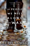 Читать книгу The People We Meet Along The Way