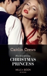 Читать книгу His Scandalous Christmas Princess (Mills & Boon Modern) (Royal Christmas Weddings, Book 2)