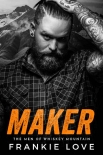 Читать книгу MAKER (The Men of Whiskey Mountain Book 4)