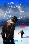 Читать книгу Third Man In: An Enemies-to-Lovers Sports Romance (The Playmakers Series Hockey Romances Book 2)