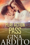 Читать книгу Play Action Pass