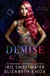 Читать книгу Demise (The Clans Book 13)