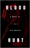 Читать книгу Blood Hunt (The Bloodborn Series Book 1)