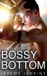 Читать книгу Bossy Bottom