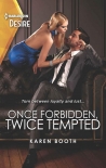 Читать книгу Once Forbidden, Twice Tempted (The Sterling Wives Book 1)