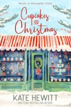 Читать книгу Cupcakes for Christmas: The most uplifting and unmissable feel good love story of Christmas 2018! (R