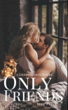 Читать книгу Only Friends (Destinations Series Book 1)