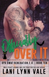 Читать книгу Offically Over It