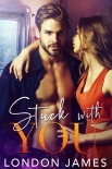 Читать книгу Stuck With You