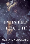 Читать книгу Twisted Truth (Truth Vs Lie Book 1)