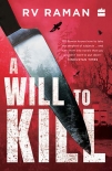 Читать книгу A Will to Kill