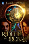 Читать книгу A Riddle in Bronze