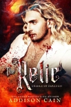 Читать книгу The Relic (Cradle of Darkness Book 2)