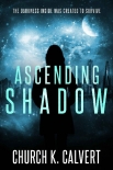 Читать книгу Ascending Shadow