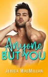 Читать книгу Anyone But You