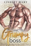 Читать книгу Mr. Grumpy Boss (Alphalicious Billionaires Boss Book 1)