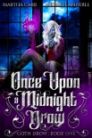 Читать книгу Once Upon A Midnight Drow (Goth Drow Book 1)