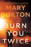 Читать книгу Burn You Twice