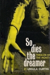 Читать книгу So Dies the Dreamer