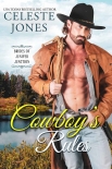 Читать книгу Cowboy’s Rules: Brides of Juniper Junction, Book Three