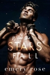 Читать книгу When the Stars Fall (Lost Stars Book 1)