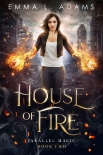 Читати книгу House of Fire (Parallel Magic Book 2)