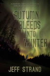 Читать книгу Autumn Bleeds Into Winter
