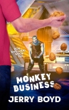 Читать книгу Monkey Business (Bob and Nikki Book 10)