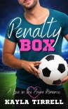 Читать книгу Penalty Box: A Second Chance Sports Romance (Love in the Arena Book 1)