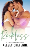 Читать книгу Reckless (A Carolina Coastal Novel Book 3)