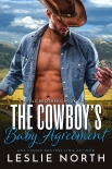Читать книгу The Cowboy’s Baby Agreement: Wells Brothers Book Two