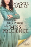 Читать книгу The Misgivings About Miss Prudence: A Sweet Regency Romance (School of Charm Book 4)