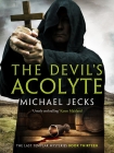 Читать книгу The Devil's Acolyte